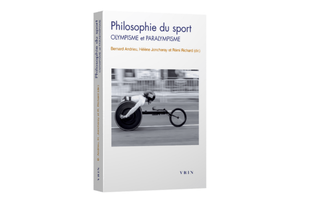 Nouvel ouvrage : Philosophie du sport Olympisme et paralympisme